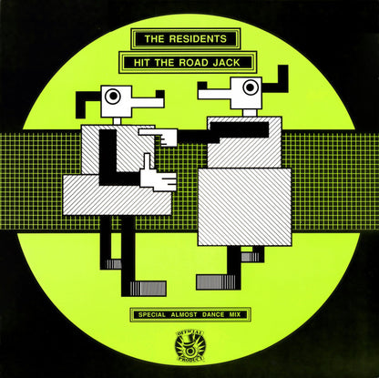The Residents : Hit The Road Jack (Special Almost Dance Mix) (12")