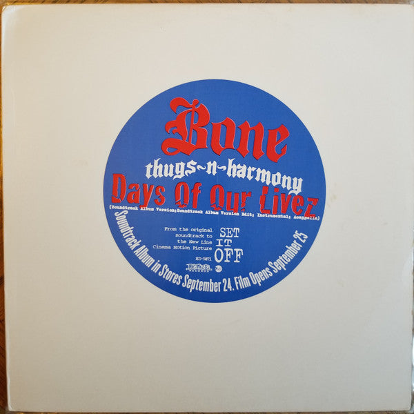 Bone Thugs-N-Harmony : Days Of Our Livez (12", Promo)