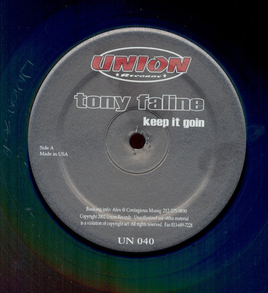 Tony Faline : Keep It Goin (12")