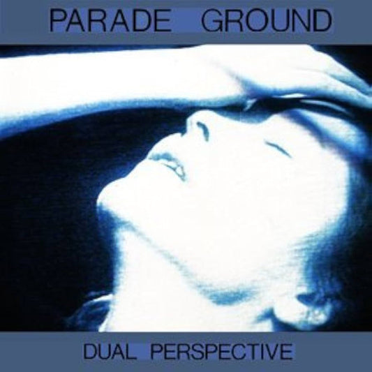 Parade Ground : Dual Perspective (12")