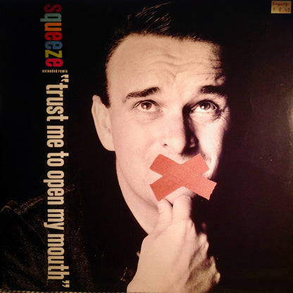 Squeeze (2) : Trust Me To Open My Mouth (Extended Remix) (12")