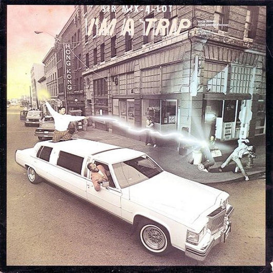 Sir Mix-A-Lot : I'm A Trip (12", EP)