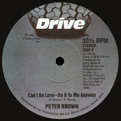 Peter Brown (2) : Can't Be Love - Do It To Me Anyway (12", Single)