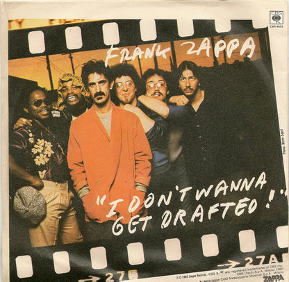 Frank Zappa : I Don't Wanna Get Drafted! (7", Single)