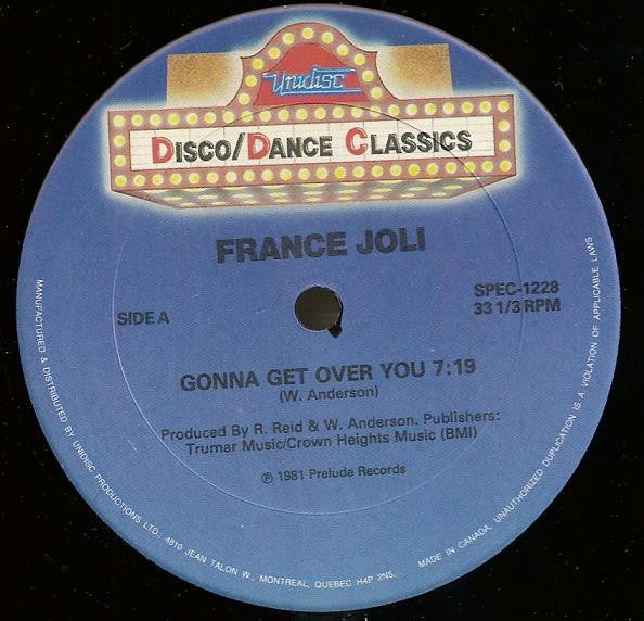 France Joli / Monika (2) / Nancy Martinez : Gonna Get Over You / (Won't You) Dance With Me / Can't Believe (12")
