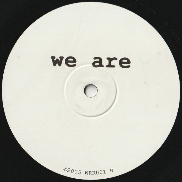 We Are (2) : Untitled (10")
