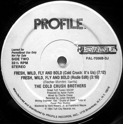 The Cold Crush Brothers* : Fresh, Wild, Fly And Bold (12", Promo)