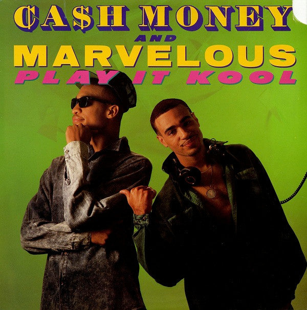 Ca$h Money And Marvelous* : Play It Kool / Ugly People Be Quiet (12", Promo)