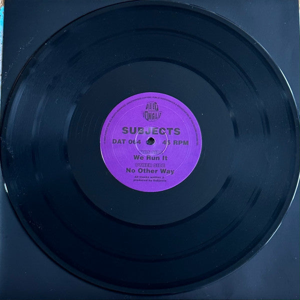 Subjects (5) : No Other Way / We Run It (12")