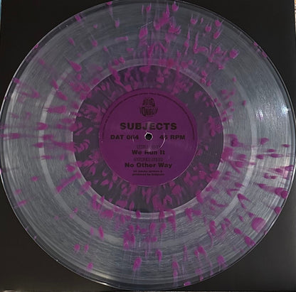 Subjects (5) : No Other Way / We Run It (12", S/Edition, Cle)