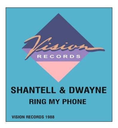 Shantell & Dwayne : Ring My Phone (12")