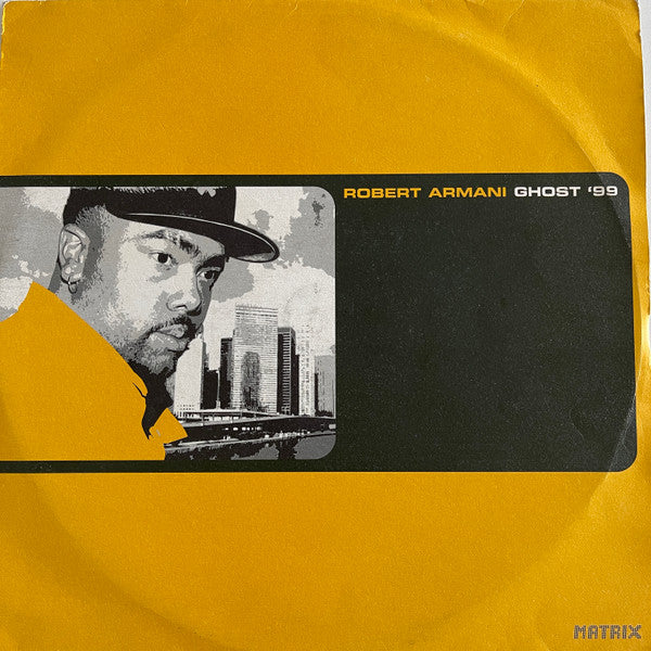 Robert Armani : Ghost '99 (12")