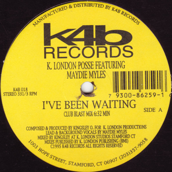 K. London Posse* Featuring Maydie Myles : I've Been Waiting (2x12")