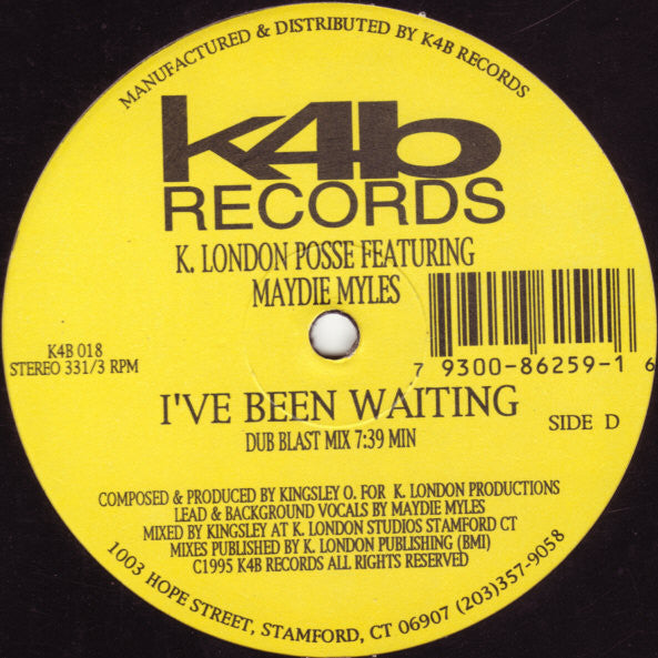 K. London Posse* Featuring Maydie Myles : I've Been Waiting (2x12")