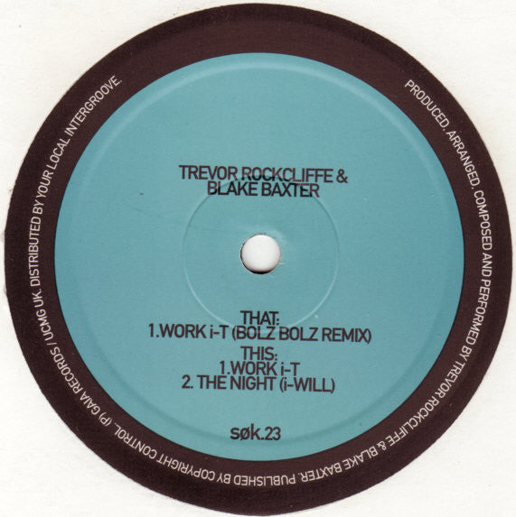 Trevor Rockcliffe & Blake Baxter : Work i-T (12")