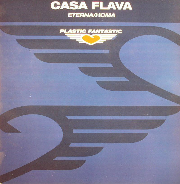 Casa Flava : Eterna / Homa (12")