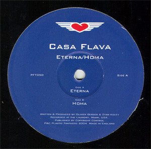 Casa Flava : Eterna / Homa (12")