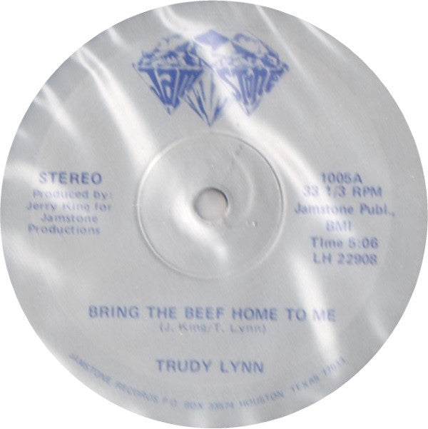 Trudy Lynn : Bring The Beef Home To Me (12")