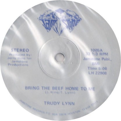 Trudy Lynn : Bring The Beef Home To Me (12")