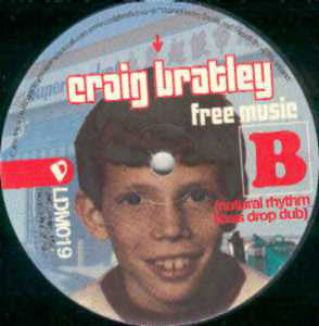 Craig Bratley : Free Music (12")