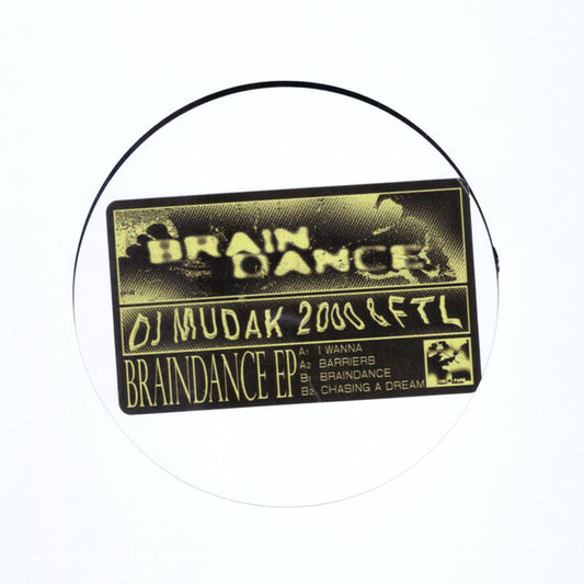 DJ Mudak 2000 & FTL (4) : Braindance EP (12", EP, W/Lbl)