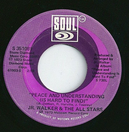 Junior Walker & The All Stars : Peace And Understanding (Is Hard To Find) (7")