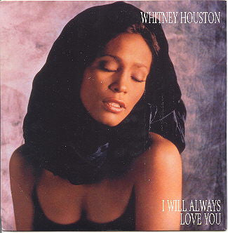 Whitney Houston : I Will Always Love You (12", Single)