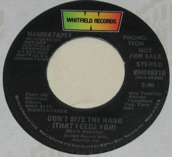 Mammatapee : Don't Bite The Hand (That Feeds You) (7", Mono, Promo)