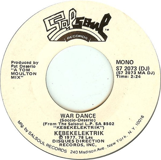 Kebekelektrik : War Dance (7", Single, Mono, Promo, Styrene)