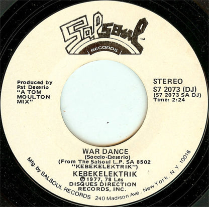 Kebekelektrik : War Dance (7", Single, Mono, Promo, Styrene)