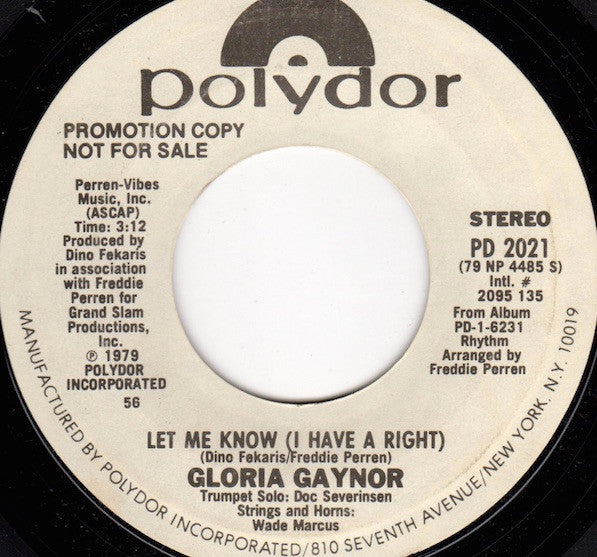 Gloria Gaynor : Let Me Know (I Have A Right) (7", Promo)