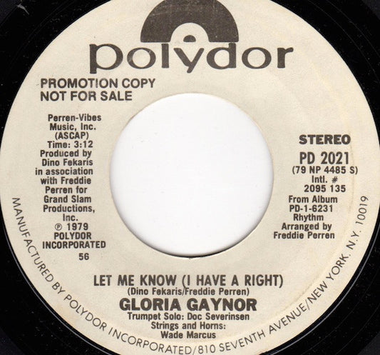 Gloria Gaynor : Let Me Know (I Have A Right) (7", Promo)