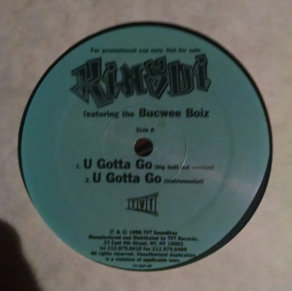 Kinsu : U Gotta Go (12", Promo)