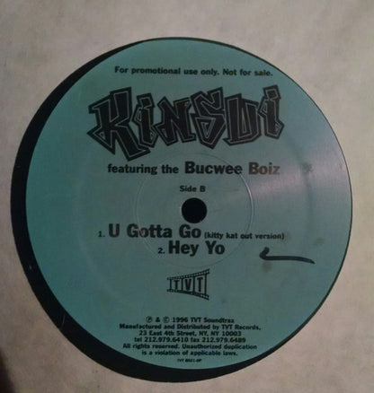 Kinsu : U Gotta Go (12", Promo)