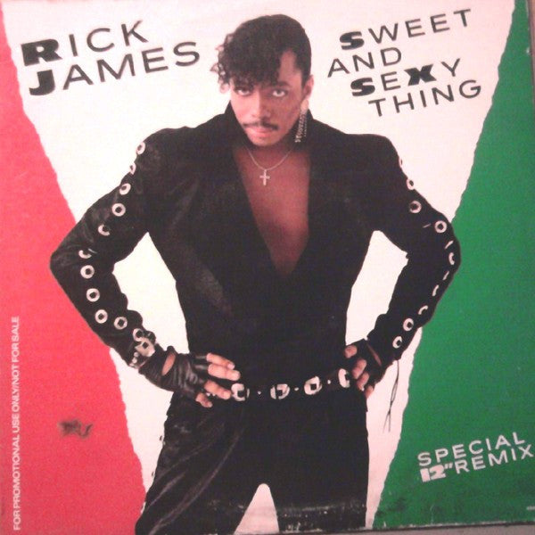 Rick James : Sweet And Sexy Thing (Special 12" Remix) (12", Promo)