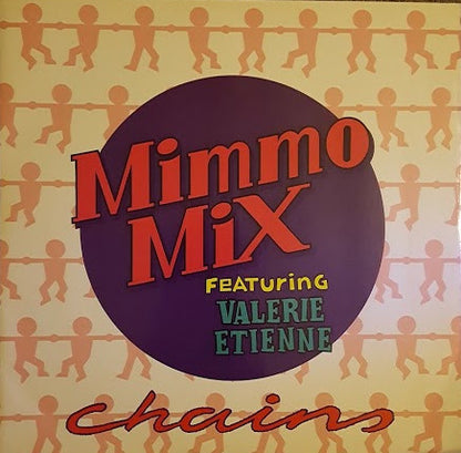 Mimmo Mix Featuring Valerie Etienne : Chains (12", Single)