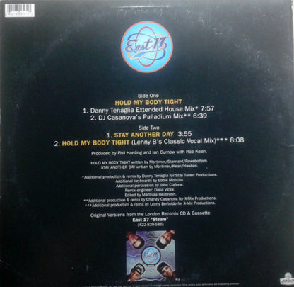 East 17 : Hold My Body Tight / Stay Another Day (12")