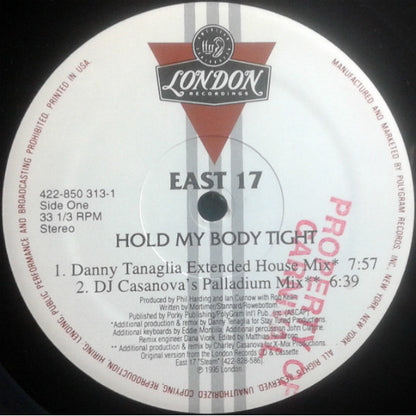 East 17 : Hold My Body Tight / Stay Another Day (12")