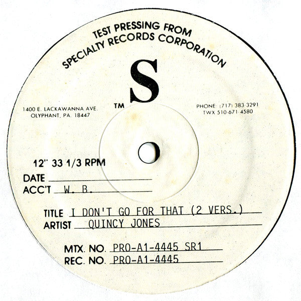 Quincy Jones : I Don't Go For That (12", TP)