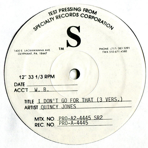 Quincy Jones : I Don't Go For That (12", TP)