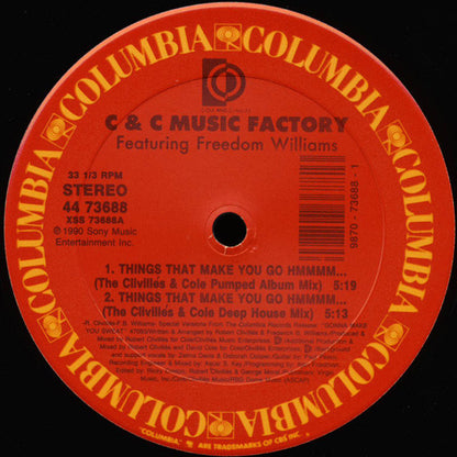 C + C Music Factory Featuring Freedom Williams : Things That Make You Go Hmmmm... (12")