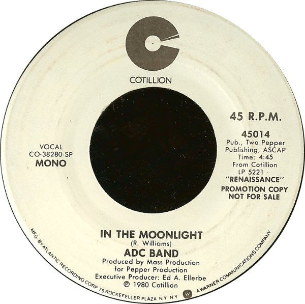 ADC Band : In The Moonlight (7", Mono, Promo, Styrene)