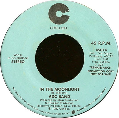 ADC Band : In The Moonlight (7", Mono, Promo, Styrene)