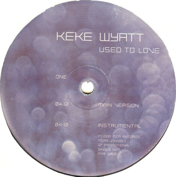 Keke Wyatt : Used To Love (12", Single, Promo)