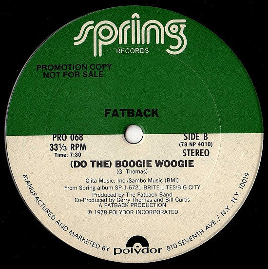 The Fatback Band : Freak The Freak The Funk (Rock) / (Do The) Boogie Woogie (12", Promo)