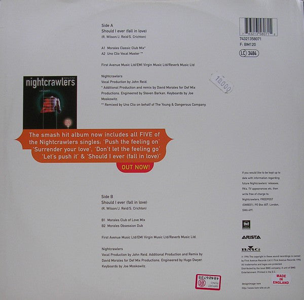 Nightcrawlers Featuring John Reid : Should I Ever (Fall In Love) (12")