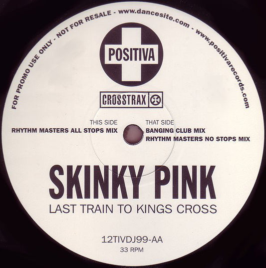 Skinky Pink : Last Train To Kings Cross (12", Promo)