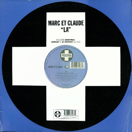 Marc Et Claude : La (12")