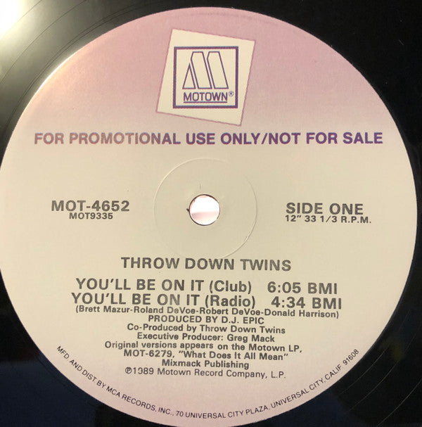 Throw Down Twins : You'll Be On It (12", Promo)
