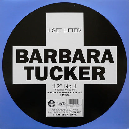 Barbara Tucker : I Get Lifted (12", 1/2)